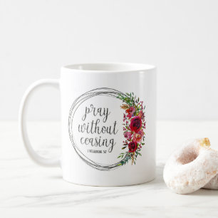 Betet ohne Unterlass Kaffeetasse