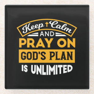 Betet und vertraue Gottes unbegrenzten Plan auf de Glasuntersetzer