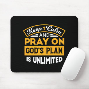 Betet und vertraue Gottes unbegrenzten Plan auf de Mousepad