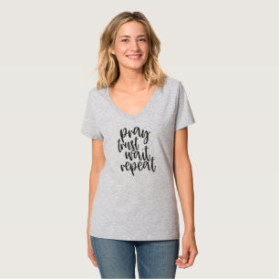 Betet Vertrauen warten Wiederholung der Religion T-Shirt