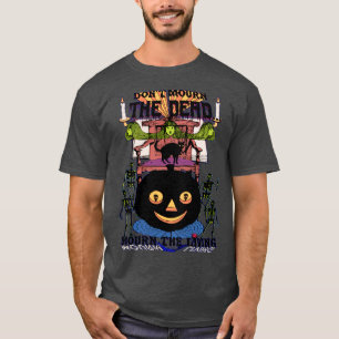 Beteure nicht die Toten Beteure die Lebenden Gruse T-Shirt