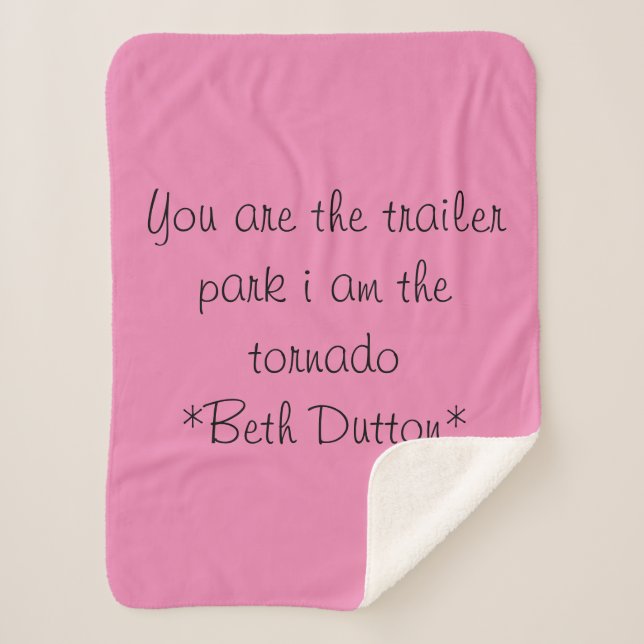 beth dutton quote sherpadecke (Vorderseite)