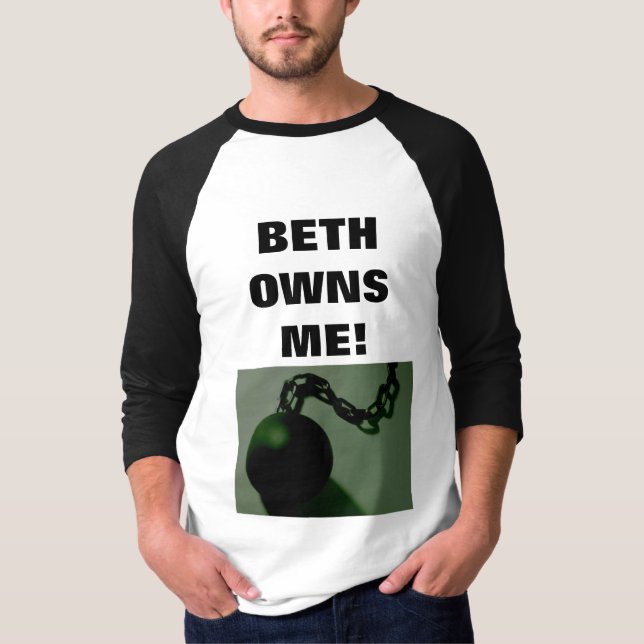 BETH EIGT MICH! T-Shirt (Vorderseite)