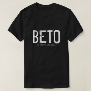 BETO die beste Anti-Cruz Rakete T-Shirt