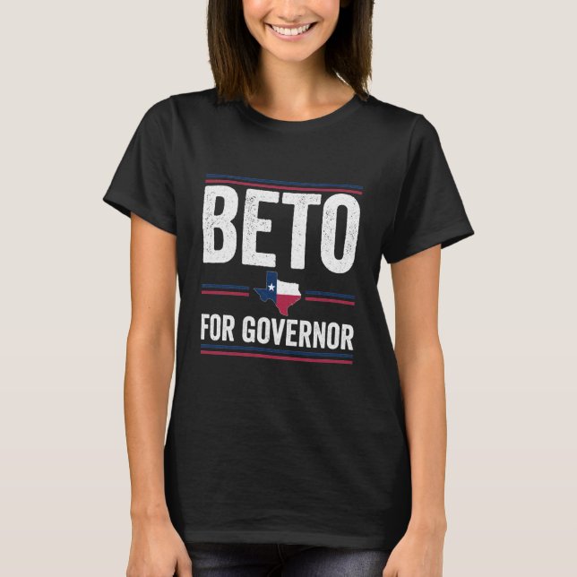 Beto für Gouverneur - Beto für Texas 2022 T-Shirt (Vorderseite)