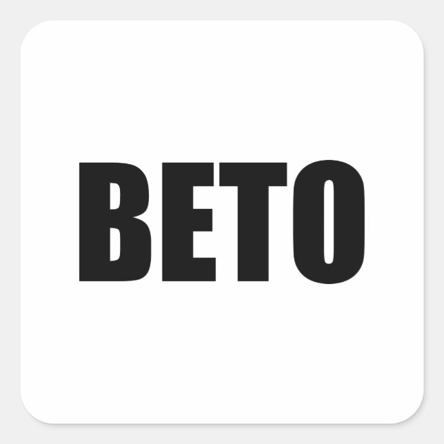 Beto O'Rourke moderne Typografie in Schwarzweiß Quadratischer Aufkleber (Vorderseite)