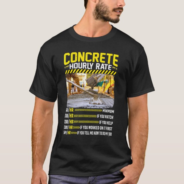 Betonfertigmischer Stundensatz Arbeitskräfte vorha T-Shirt (Vorderseite)