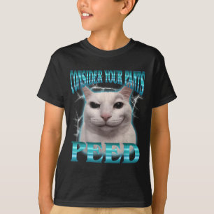 Betrachte Hose Pipi Lustiges Katzen Meme Humor Spr T-Shirt