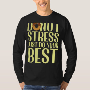 Betreiben Sie Stress einfach mit Ihren besten Lehr T-Shirt
