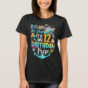 Betreten Sie das Schiff, es ist meine 12. Geburtst T-Shirt