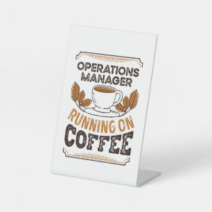 Betriebsleiter bei Coffee-Coffein-Geschenk Sockelschild