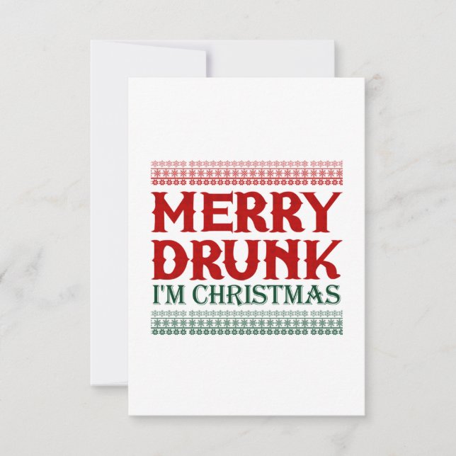 Betrunken bin ich Weihnachten Einladung (Vorderseite)