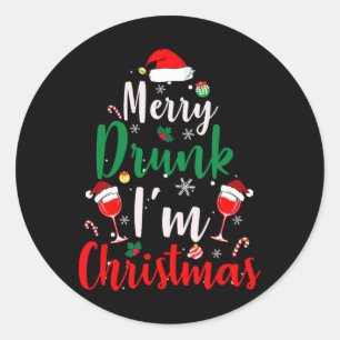 Betrunken bin ich Weihnachten Weihnachten Weihnach Runder Aufkleber