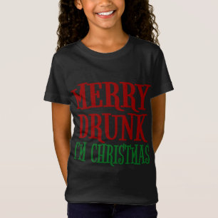 Betrunken bin ich Weihnachten Weihnachten Weihnach T-Shirt