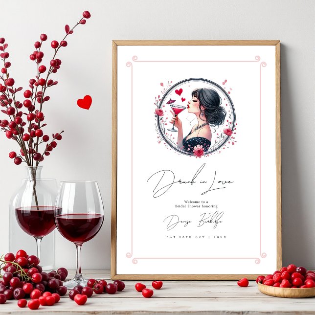 Betrunken in Liebe Brautparty Willkommen Poster (Drunk in Love Bridal Shower Welcome Poster)