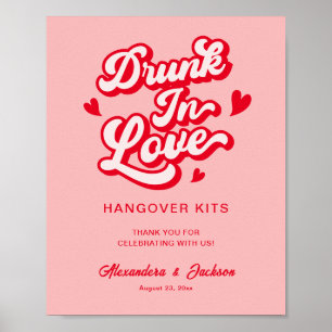 Betrunken in Liebe Hangover Kits Rot und Rosa Hoch Poster
