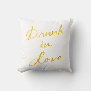 Betrunken in Liebe Pillow Kissen