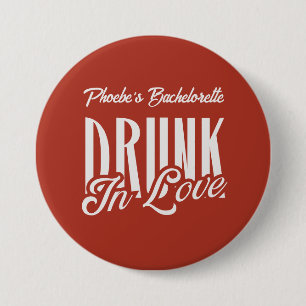Betrunken in Liebe Roter Benutzerdefinierter Name Button