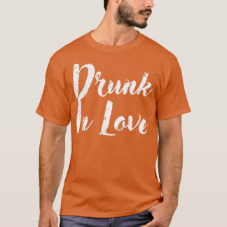 Betrunken in LoveShirt Funny Bride Groom Shirt Err