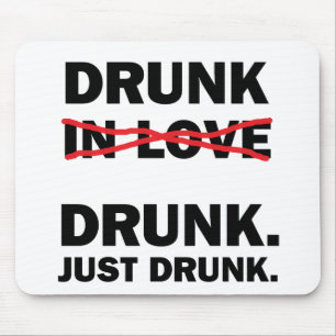 Betrunken Mousepad