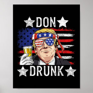 Betrunken Patriotisch Vintage 4. Juli-Flagge Lusti Poster