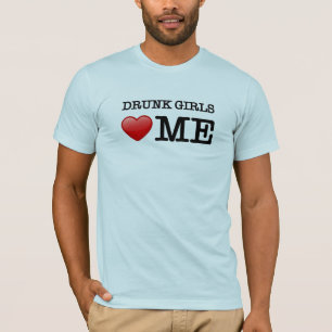 Betrunkene Mädchen Liebe mir T-Shirt