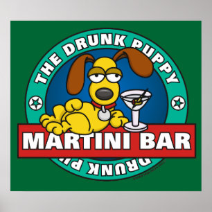Betrunkene Welppy Martini Bar Poster