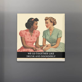 Betrunkenes und ungeordnetes lustiges Retro 50er S Magnet