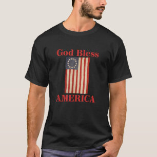 Betsy Ross American Flag Gott segne Amerika T-Shirt