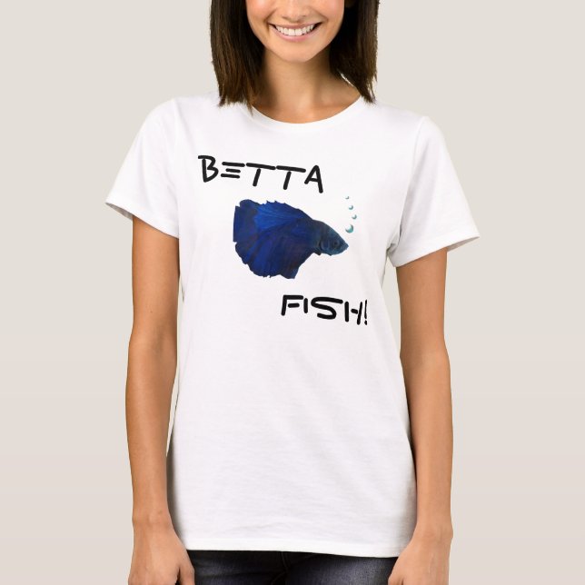 Betta Fisch-Shirt T-Shirt (Vorderseite)