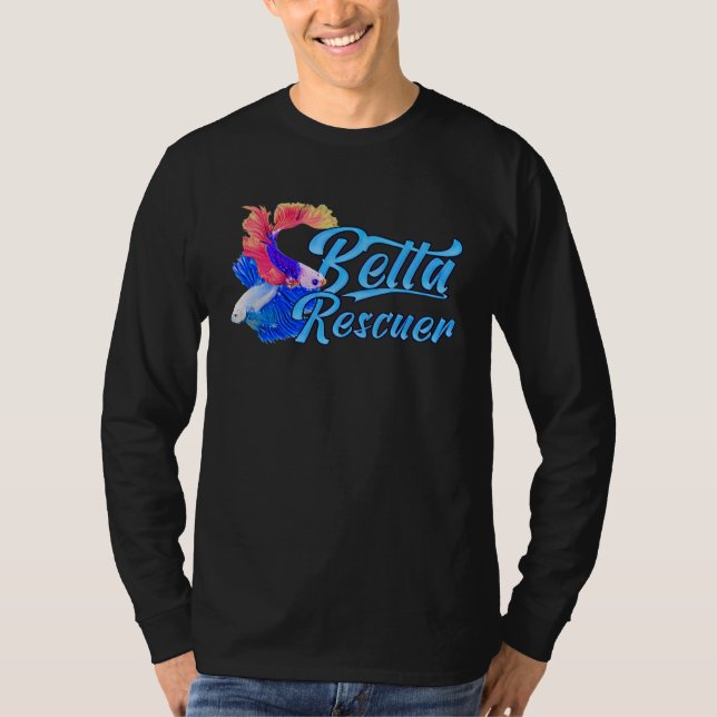 Betta Fish Rescuer Fish Rescue Aquarium T-Shirt (Vorderseite)
