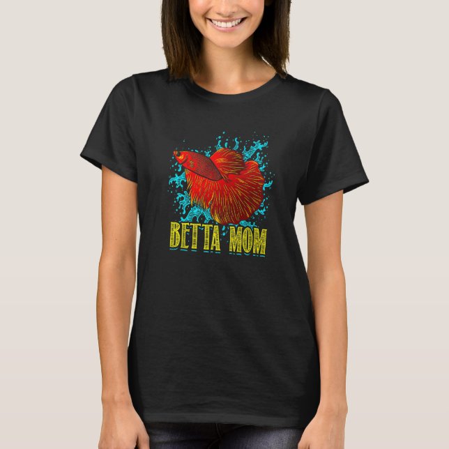 Betta-Mutter Siamesischer Kampffisch Süßwasserfisc T-Shirt (Vorderseite)