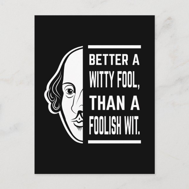 Better a Witty Fool Shakespeare Thespiate Postkarte (Vorderseite)