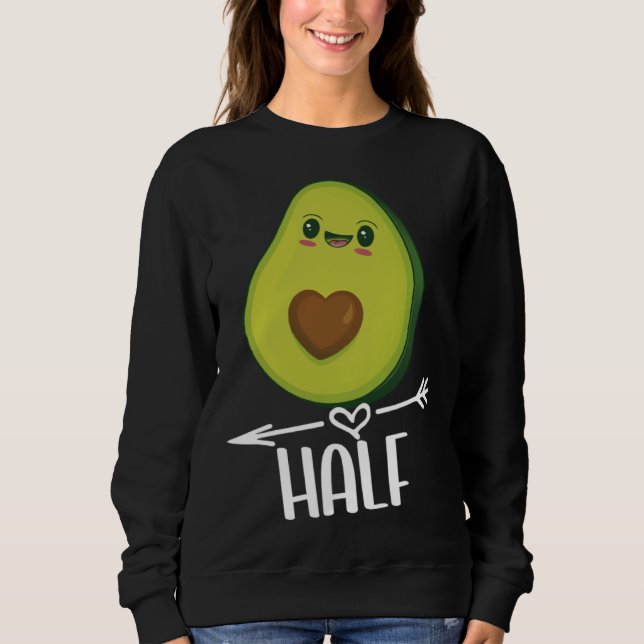 Better Half Couple Sliced Avocado  Valentine s Day Sweatshirt (Vorderseite)