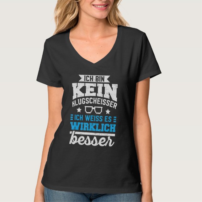Better Knowledge Ich bin kein Klugscheisser [Germ T-Shirt (Vorderseite)