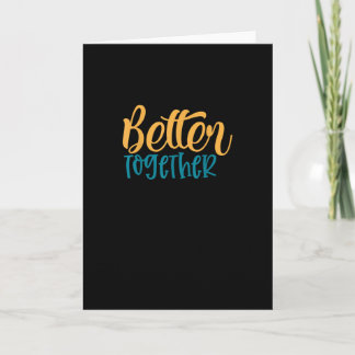 Better Off Together Quote Positive Minimal Design Karte