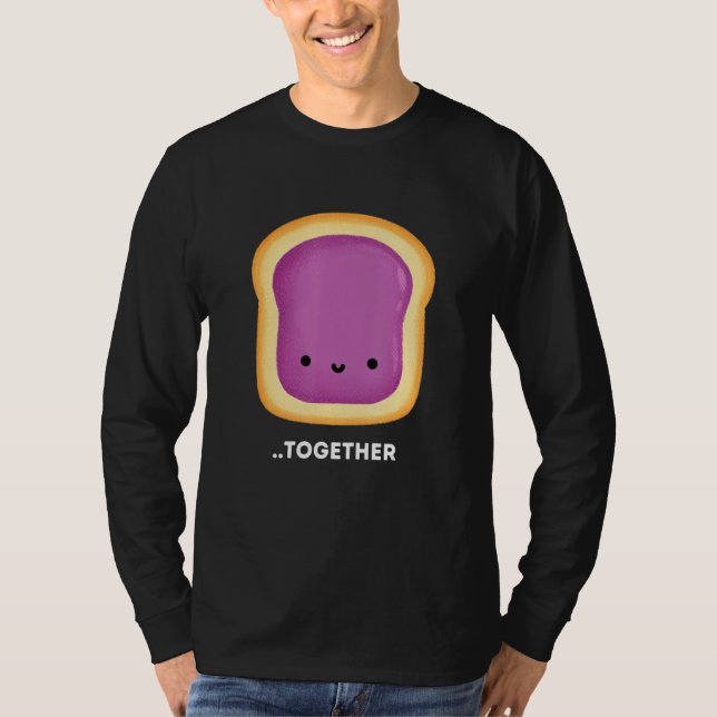 Better Together 2 of 2 Cute Couples Peanut Butter  T-Shirt (Vorderseite)