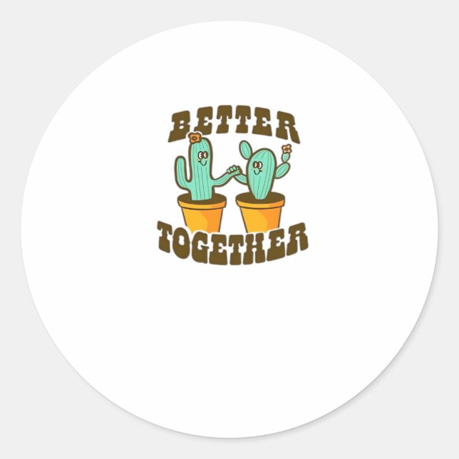 Better Together Cactuses Whimsical Style  Runder Aufkleber (Vorderseite)