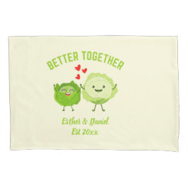 BETTER TOGETHER Cute Cabbage Valentine Couples Kissenbezug