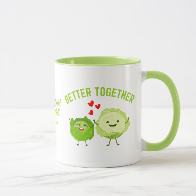 BETTER TOGETHER Cute Cabbage Valentine Couples Tasse (Rechts)