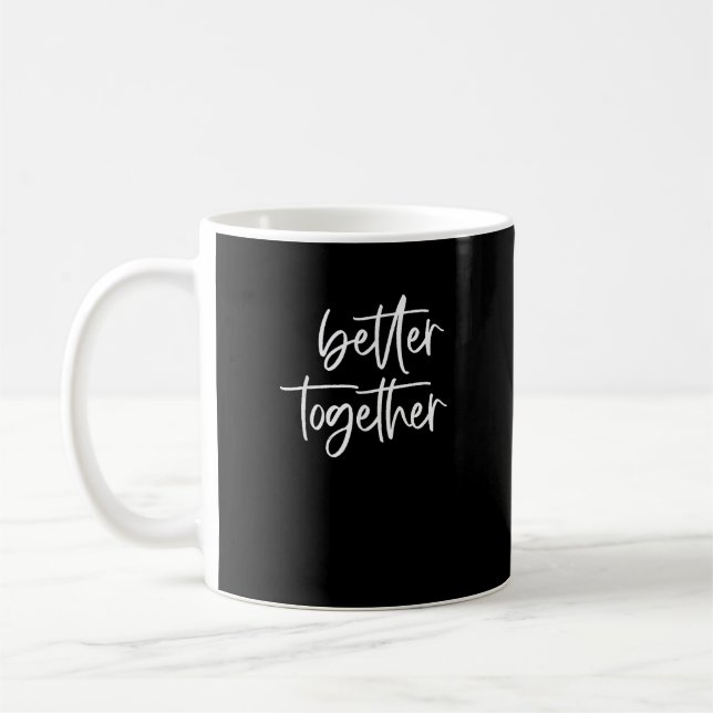 Better Together Cute Matching Couples Outfit Style Kaffeetasse (Links)