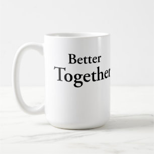 „Better Together“ findet wahre Kameradschaft  Kaffeetasse