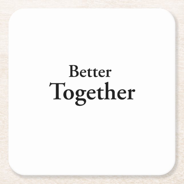 “Better Together” finds true companionship  Rechteckiger Pappuntersetzer (Vorderseite)