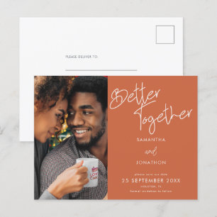 Better Together Foto Terracotta Save the Date Ankündigungspostkarte