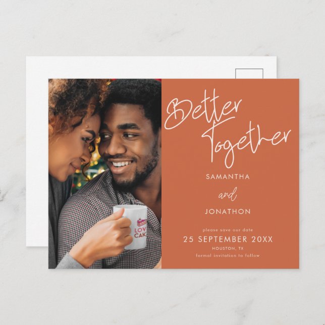Better Together Foto Terracotta Save the Date Ankündigungspostkarte (Vorne/Hinten)