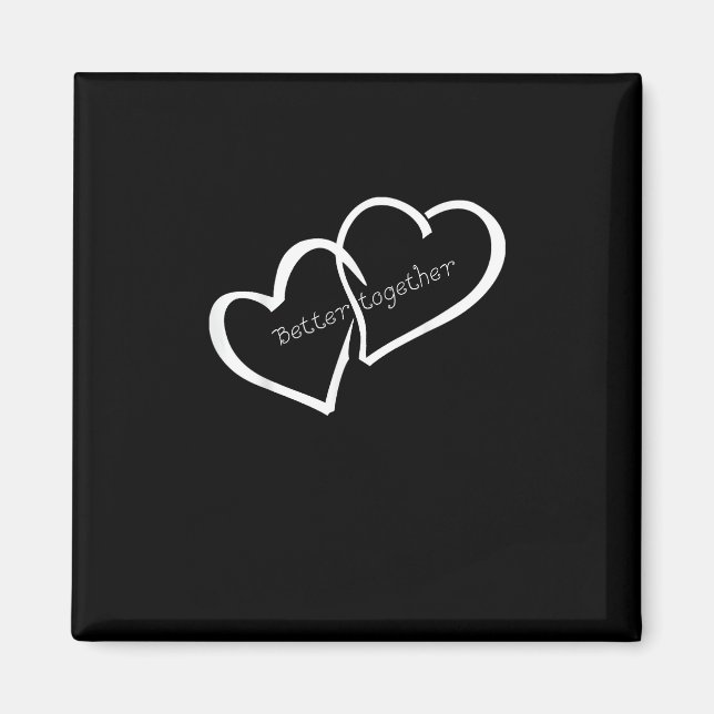 Better Together Long Distance Relationship Modern  Magnet (Vorne)