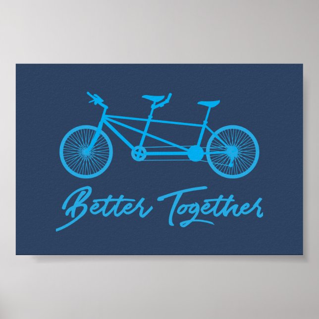 Better Together Tandem Bike Blue Poster (Vorne)