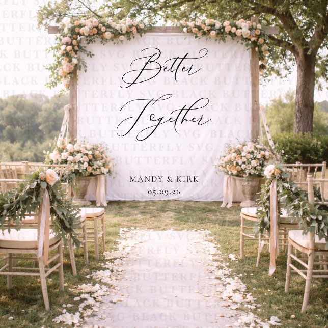 Better Together Wedding Backdrop Banner Minimalist Wandteppich (Von Creator hochgeladen)