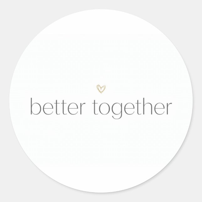 Better Together Wedding Sticker (Vorderseite)