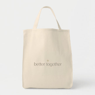 Better Together Wedding Tote Bag Tragetasche